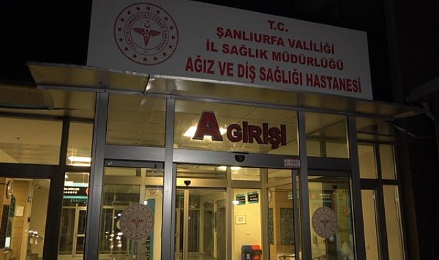 Şanlıurfa'da Diş Hastanesi gece de hizmet verecek
