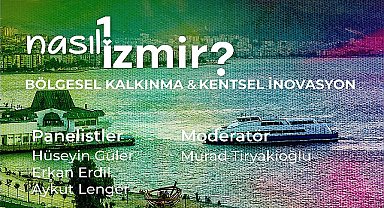 “Nasıl Bir İzmir