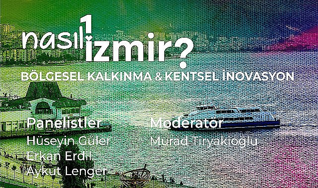 “Nasıl Bir İzmir