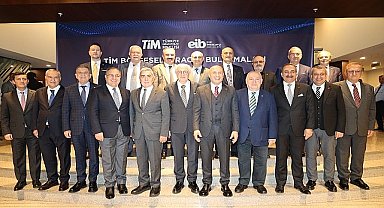 TİM, Egeli ihracatçılarla buluştu: Finansmana Erişim ve Rekabetçilik Sorunu Masada