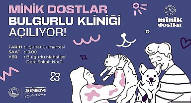 Üsküdar'da Minik Dostlar Bulgurlu Kliniği Açılıyor