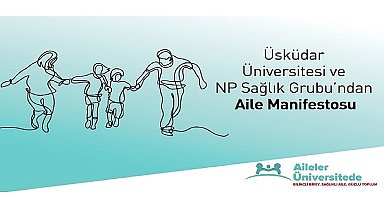Üsküdar Üniversitesi'nden 2025 “Aile Yılı