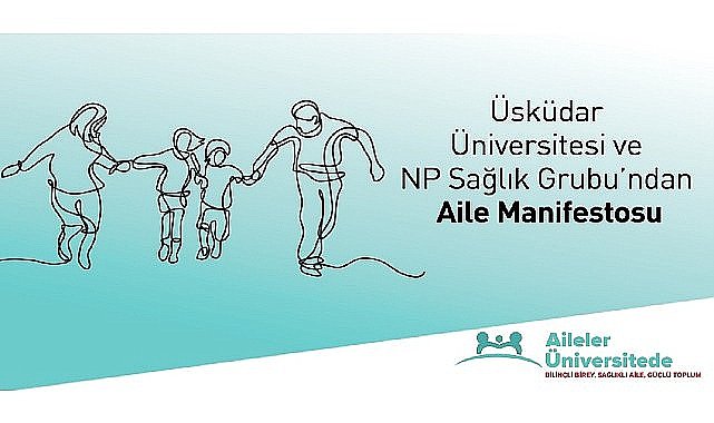 Üsküdar Üniversitesi'nden 2025 “Aile Yılı