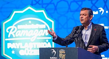 CHP Genel Başkanı Özel, Beylikdüzü Belediyesi'nin iftar programına katıldı