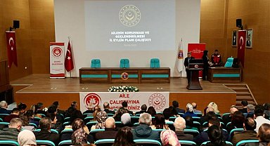 Ordu'da Ailenin Korunması ve Güçlendirilmesi İl Eylem Planı Çalıştayı yapıldı
