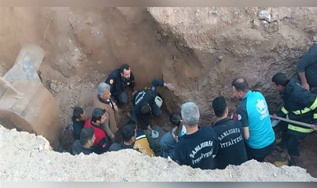 Şanlıurfa'da göçük altında kalan 3 işçi hayatını kaybetti