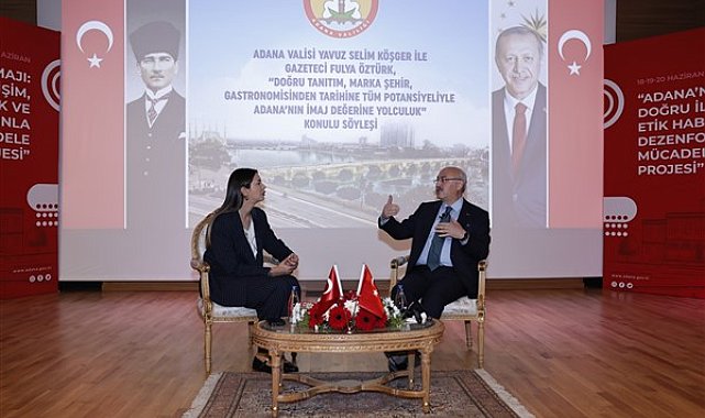 Vali Köşger: Adana, marka şehir olma yolunda büyük bir potansiyele sahip