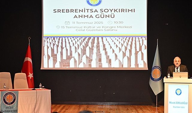 Diyarbakır Valisi Zorluoğlu: Srebrenitsa’yı da Gazze’yi de asla unutmamalıyız