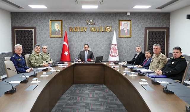 Hatay’da İl Asayiş ve Güvenlik Toplantısı yapıldı