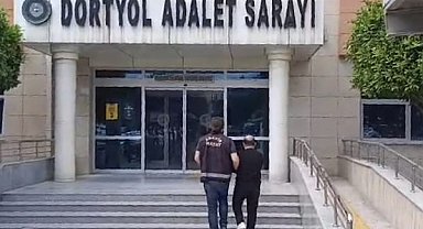 Hatay’da kasten öldürme suçundan aranan şahıs yakalandı