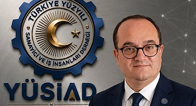 YÜSİAD Genel Başkan Yardımcısı Orhan: Pes etmek yok, yola devam