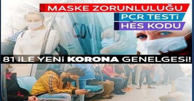 81 İl Valiliğine PCR Testi ve HES Koduna İlişkin Genelge Gönderildi