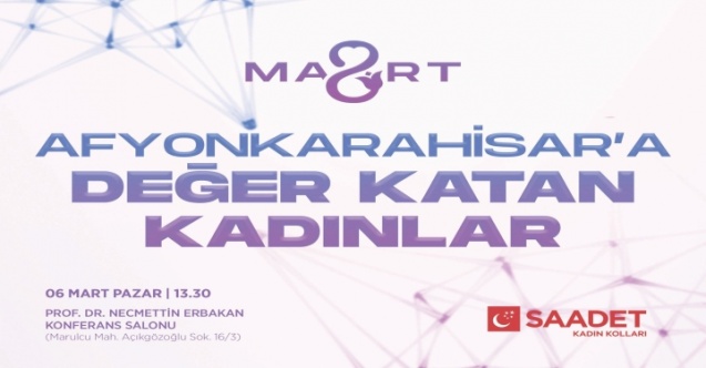 Saadet Partisi Kadın Kollarından “Hayata Değer Katan Kadınlar Ödülleri”