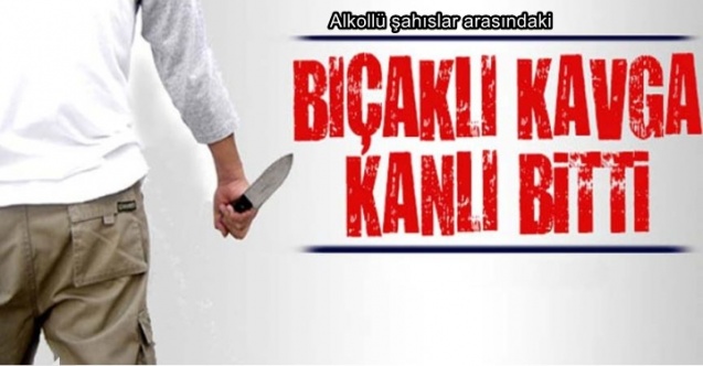 Alkollü cinayet zanlısı tutuklandı