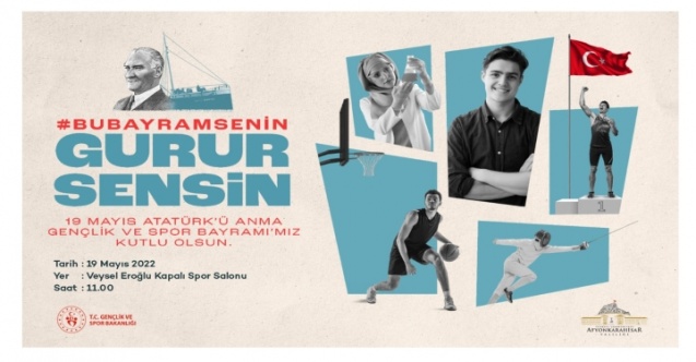 15-21 Mayıs Gençlik Haftası Afyonkarahisar’da kutlanacak