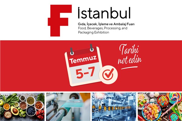 F İstanbul Fuarı gıda sektörünün önde gelen firmalarını buluşturuyor