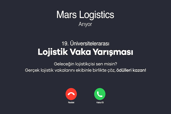 19. Üniversitelerarası Lojistik Vaka Yarışması finalistleri belli oldu