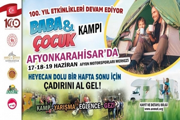 Afyonkarahisar'da baba-çocuk kampı