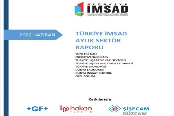 Türkiye İMSAD Aylık Sektör Raporu açıklandı