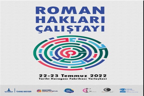 Roman Hakları Çalıştayı düzenleniyor