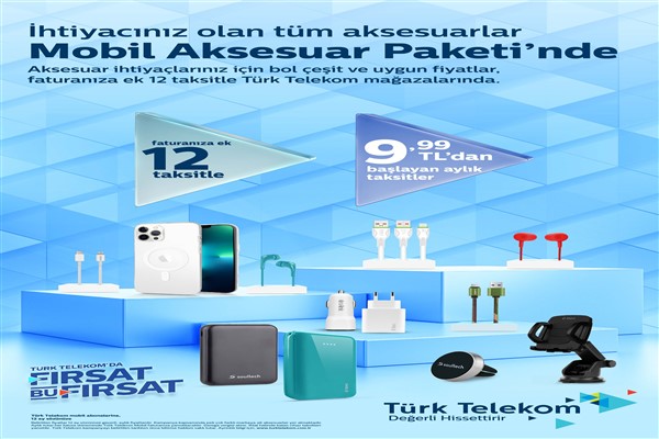 Binden fazla mobil aksesuara Türk Telekom’dan 12 taksit