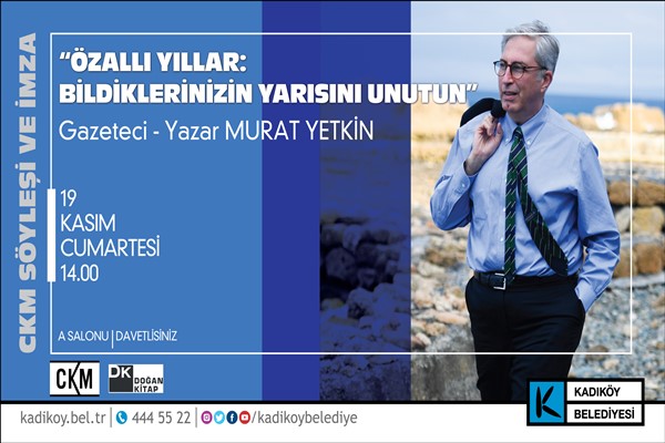 CKM’de Özallı Yıllar: Bildiklerinizin Yarısını Unutun söyleşisi