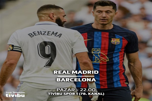 İspanya Süper Kupası El Clasico ile Tivibu’da sahibini buluyor