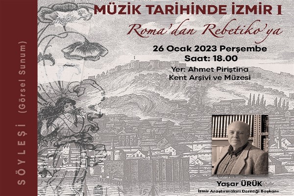İzmir'in müzik tarihi APİKAM’da konuşulacak