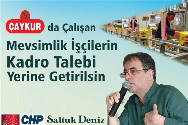 CHP’li Deniz: “ÇAYKUR’daki mevsimlik işçilere kadro hakkı verilmelidir”