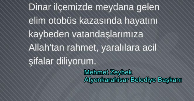 Başkan Zeybek’ten Taziye Mesajı